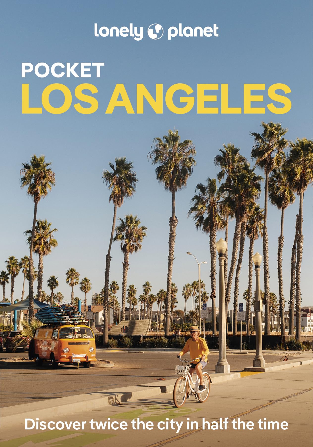 Lonely Planet Pocket Los Angeles: Discover Twice the City in Half the Time | Top Sights | Maps & Walking Tours | Covers Hollywood Boulevard, Walt ... Griffith Observatory and more (Pocket Guide)