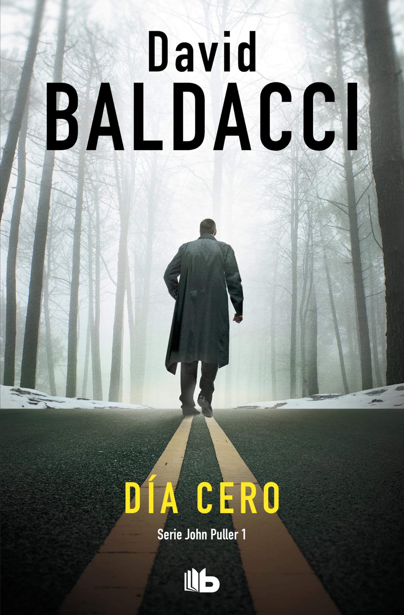 Día cero (Serie John Puller 1) (Ficción)