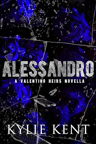 Alessandro (Valentino Heirs Book 2)