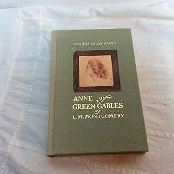 Amazon | Anne of Green Gables 100th Anniversary Edition