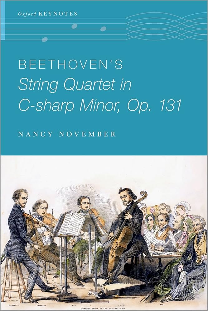 Beethoven's String Quartet in C-sharp Minor, Op. 131 (Oxford
