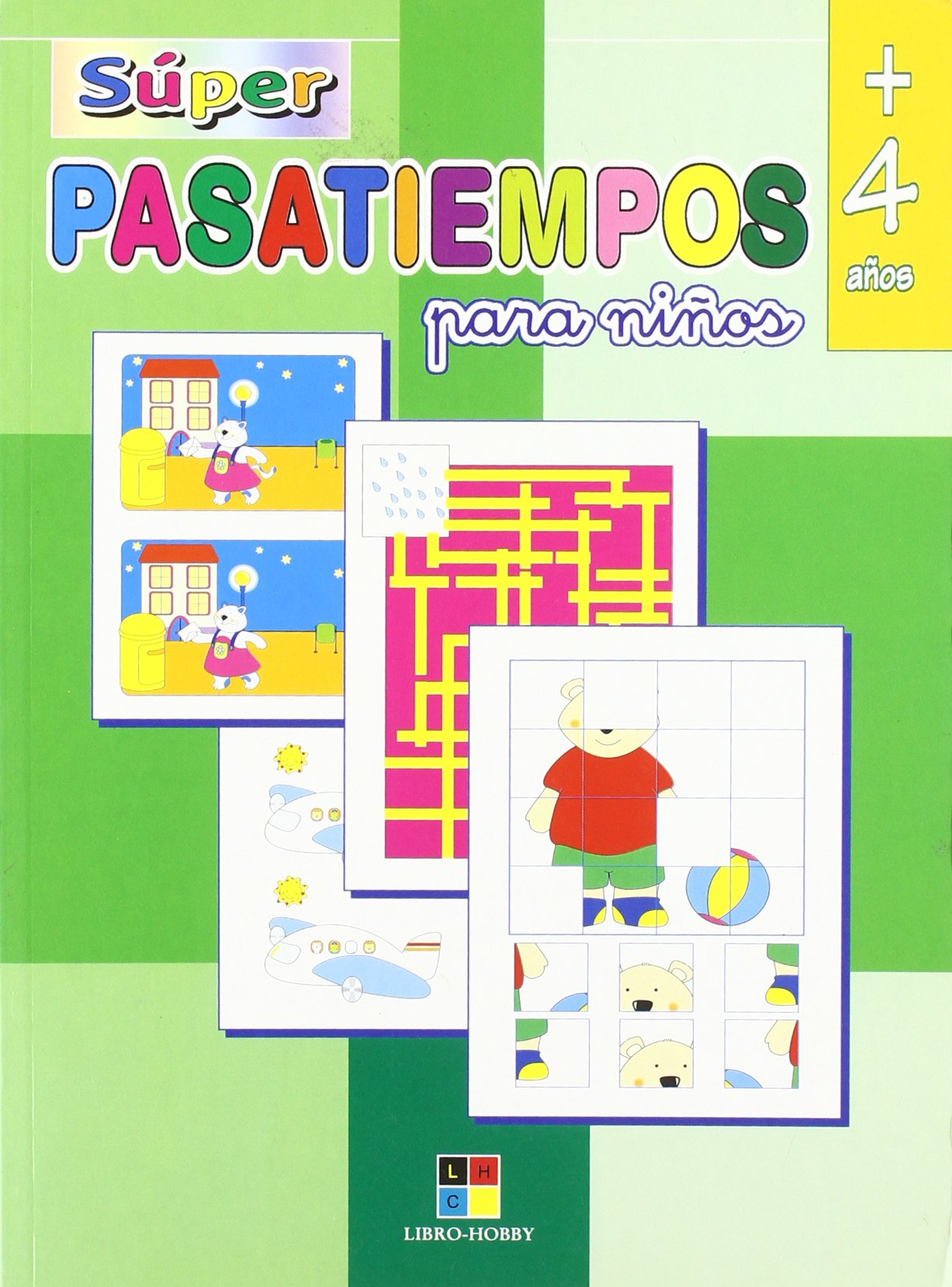 Super-Pasatiempos Para Niños (+4 Años)