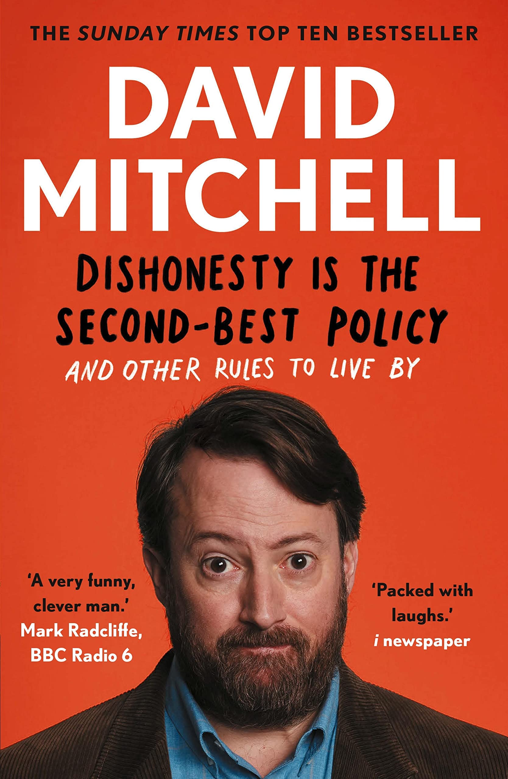 Dishonesty is the Second-Best Policy: And Other Rules to Live By (English Edition)