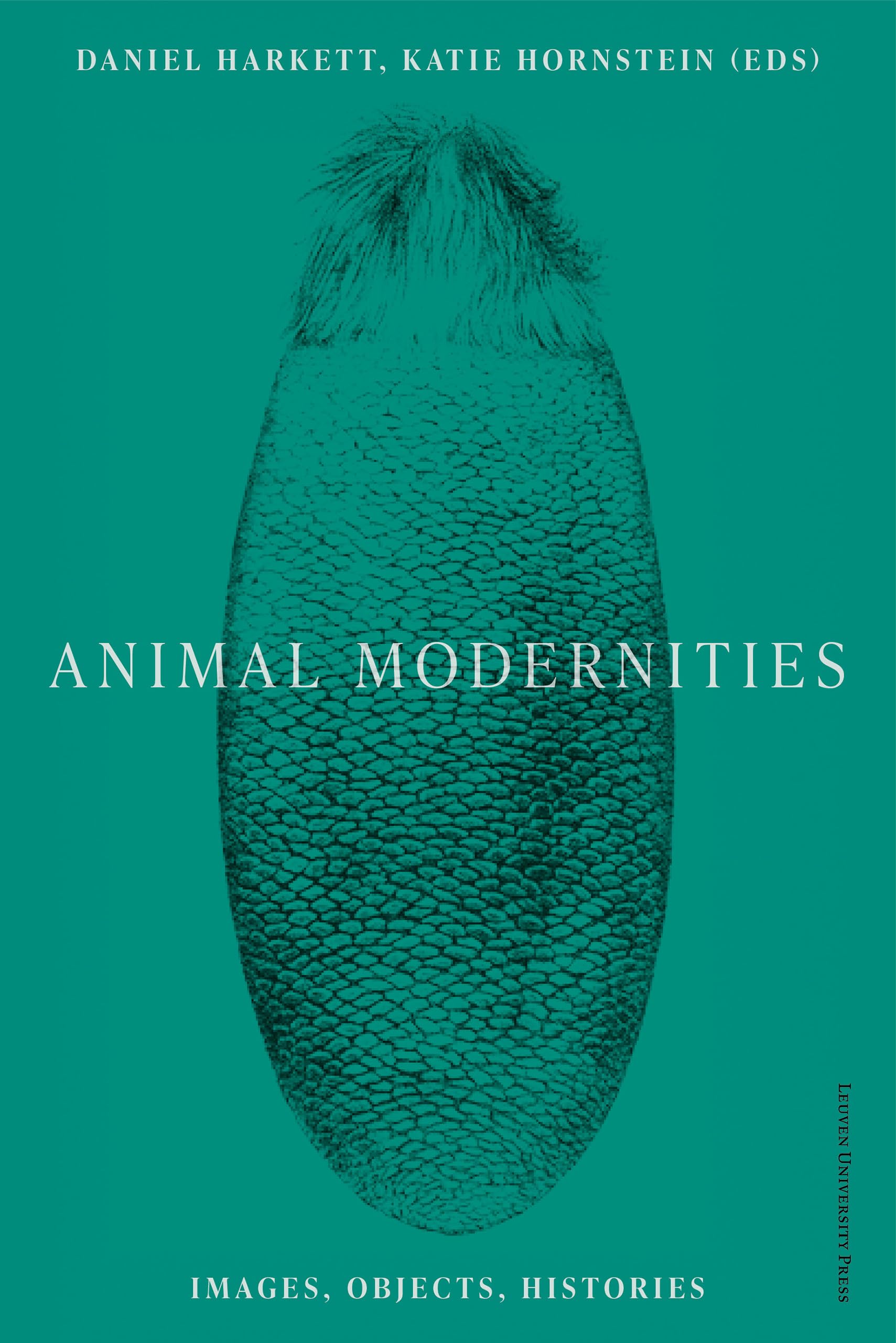 Animal Modernities: Images, Objects, Histories