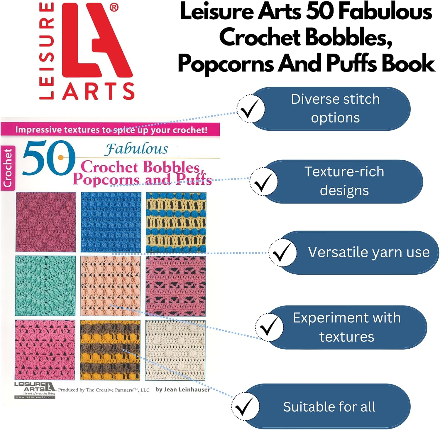 50 Fabulous Crochet Bobbles, Popcorns, and Puffs: Impressive Textures to Spice Up Your Crochet!