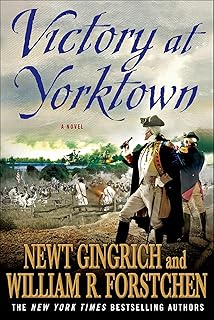 Victory at Yorktown: A Novel (George Washington Book 3)