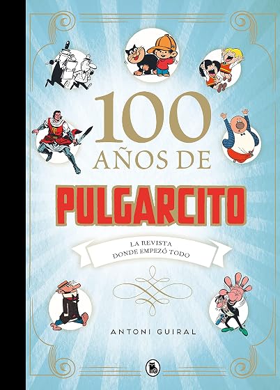 100 años de Pulgarcito