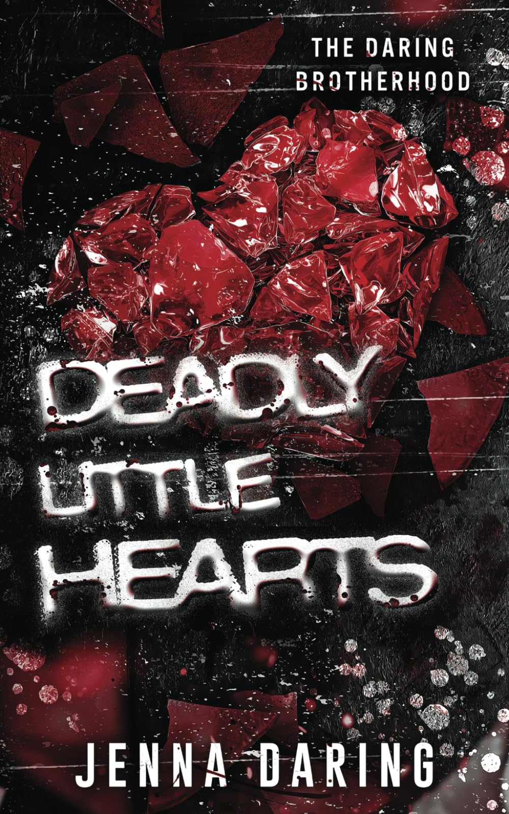 Deadly Little Hearts (The Daring Brotherhood)