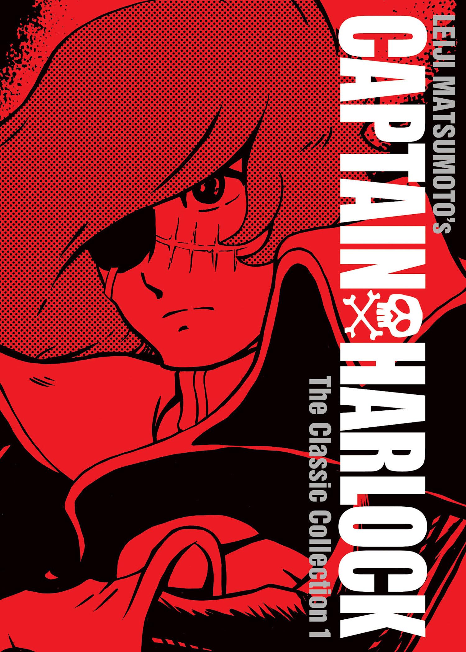 Captain Harlock: The Classic Collection Vol. 1 Hardcover – June 12, 2018