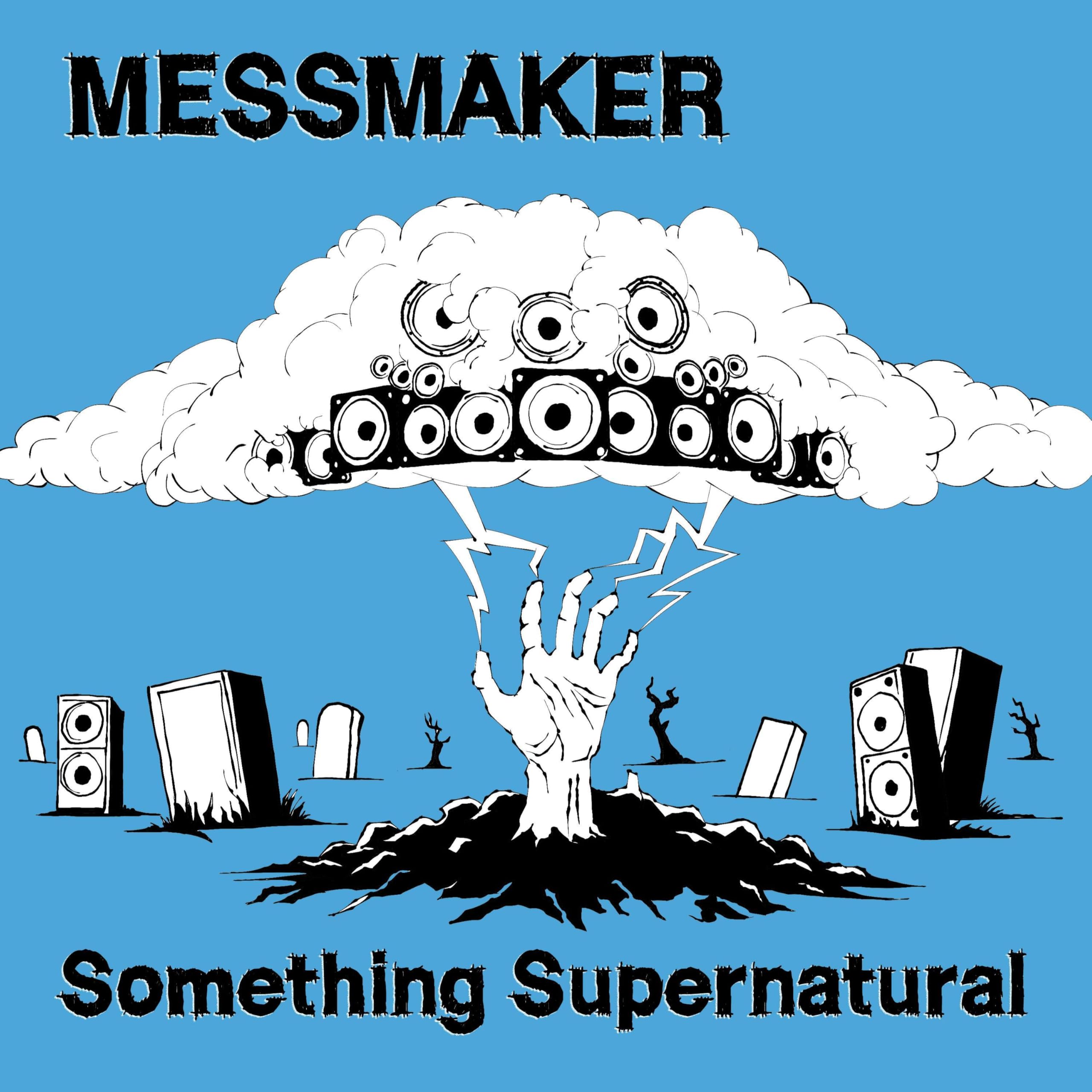 MESSMAKER