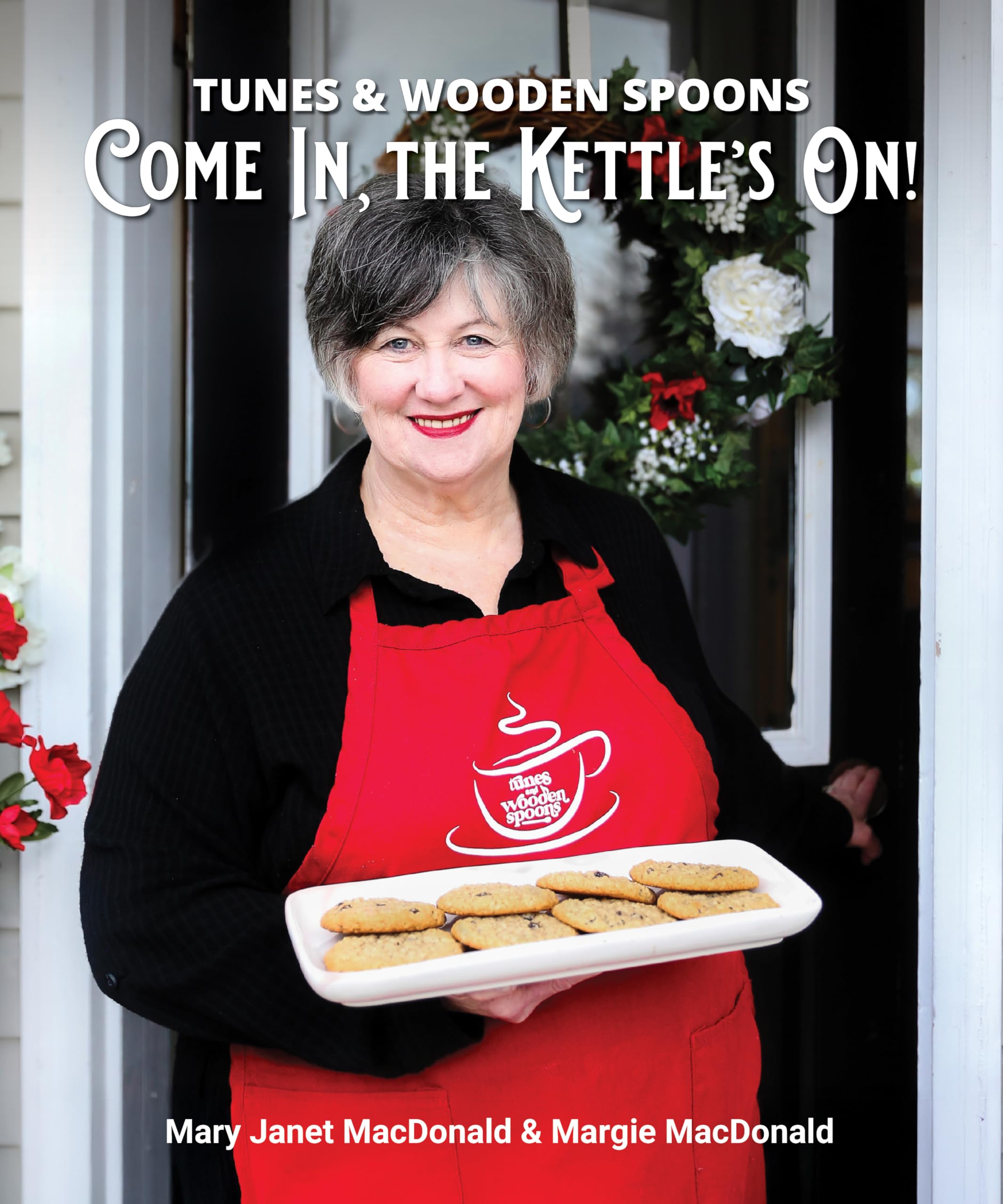 Tunes and Wooden Spoons III: Come In, the Kettle's On!