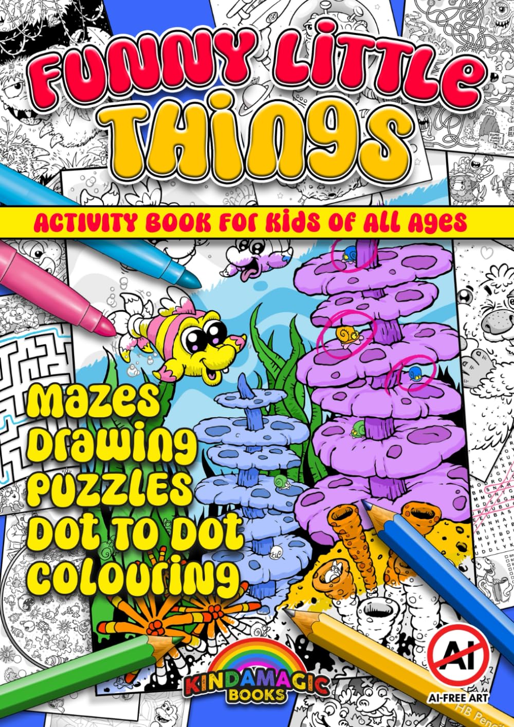 Funny Little Things: Activity Book for Kids of All Ages (Kindamagic Colouring and Activity Books)