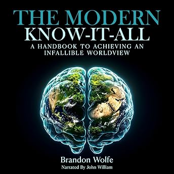 The Modern Know-It-all Audiobook by Brandon Wolfe episode artwork