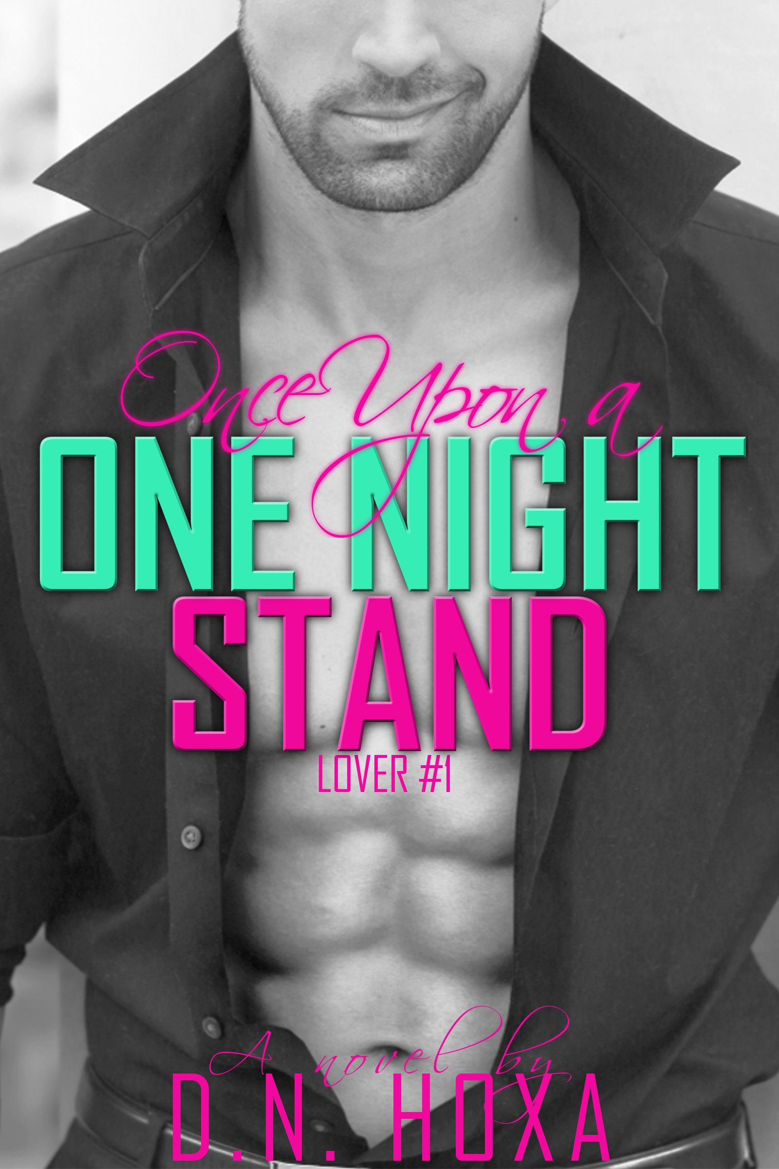 Once Upon a One Night Stand: A Romance Novel (Lover Book 1)