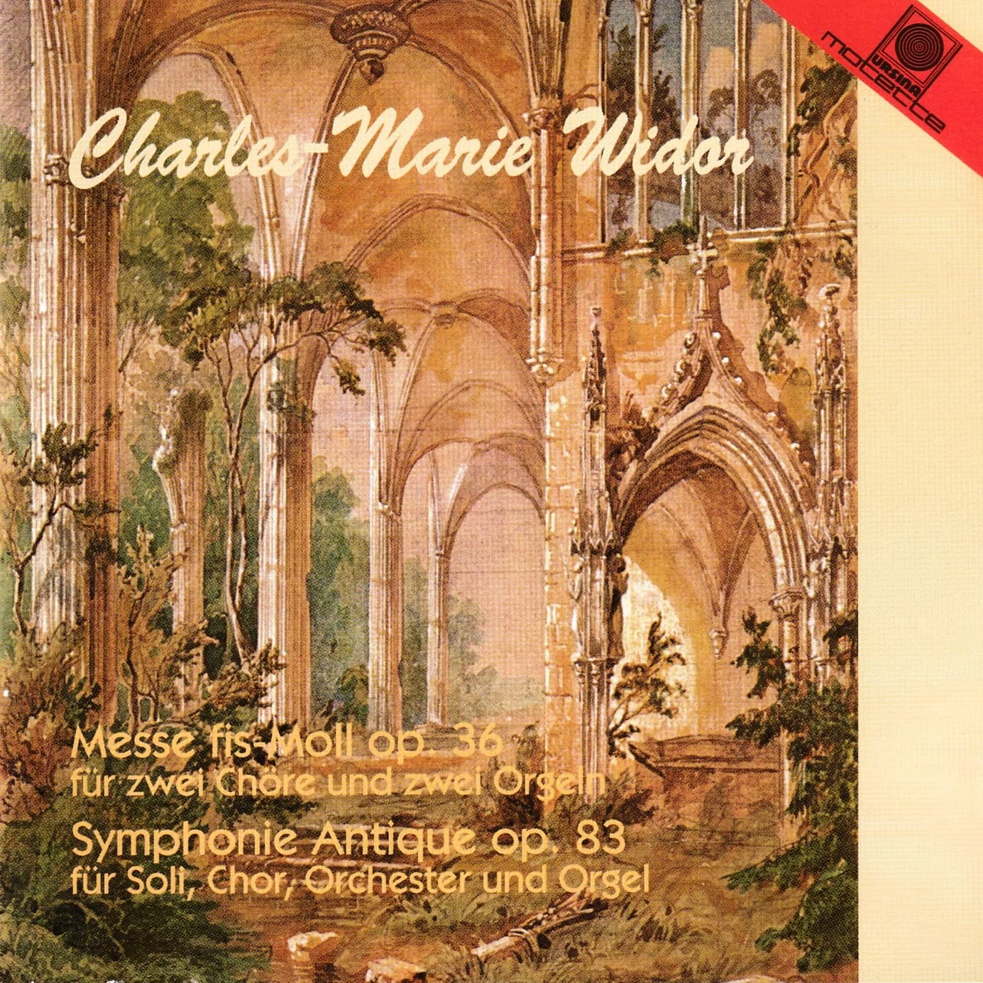 Messe en Fa dièze mi mineur Op.36 / Symphonie antique Op.83