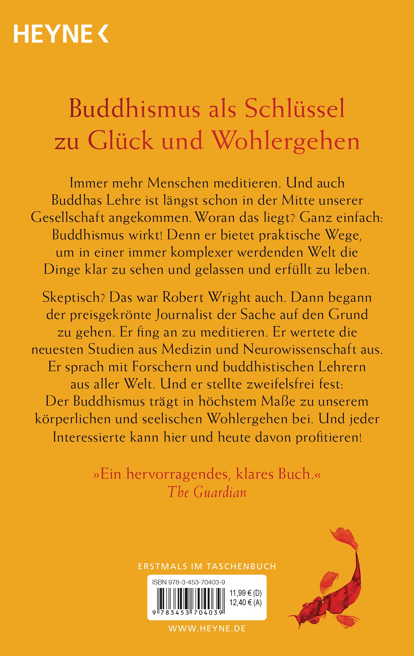 Buddhismus wirkt: Wie Meditation, Achtsamkeit und buddhistische Praxis Ihr Leben positiv verändern