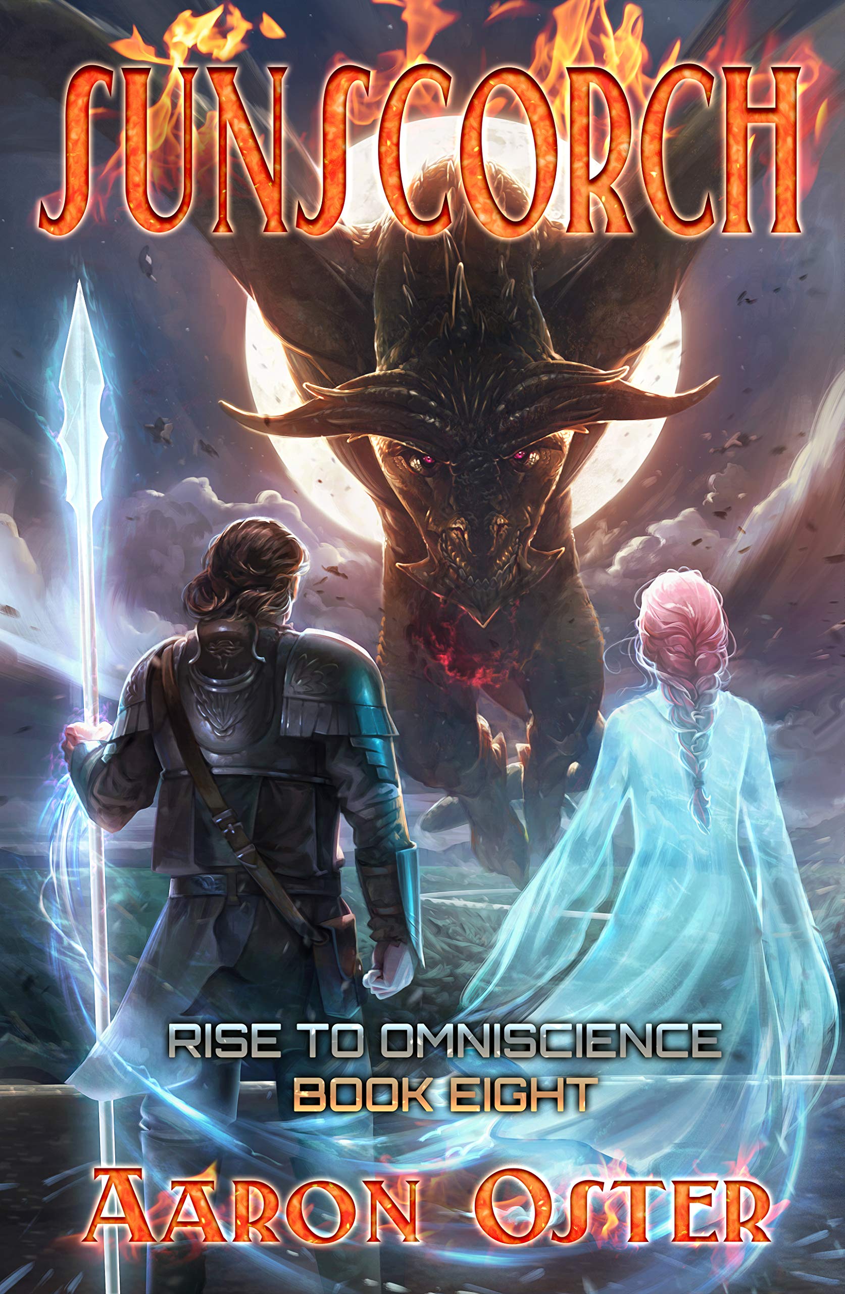 Sunscorch: Rise to Omniscience, Book 8