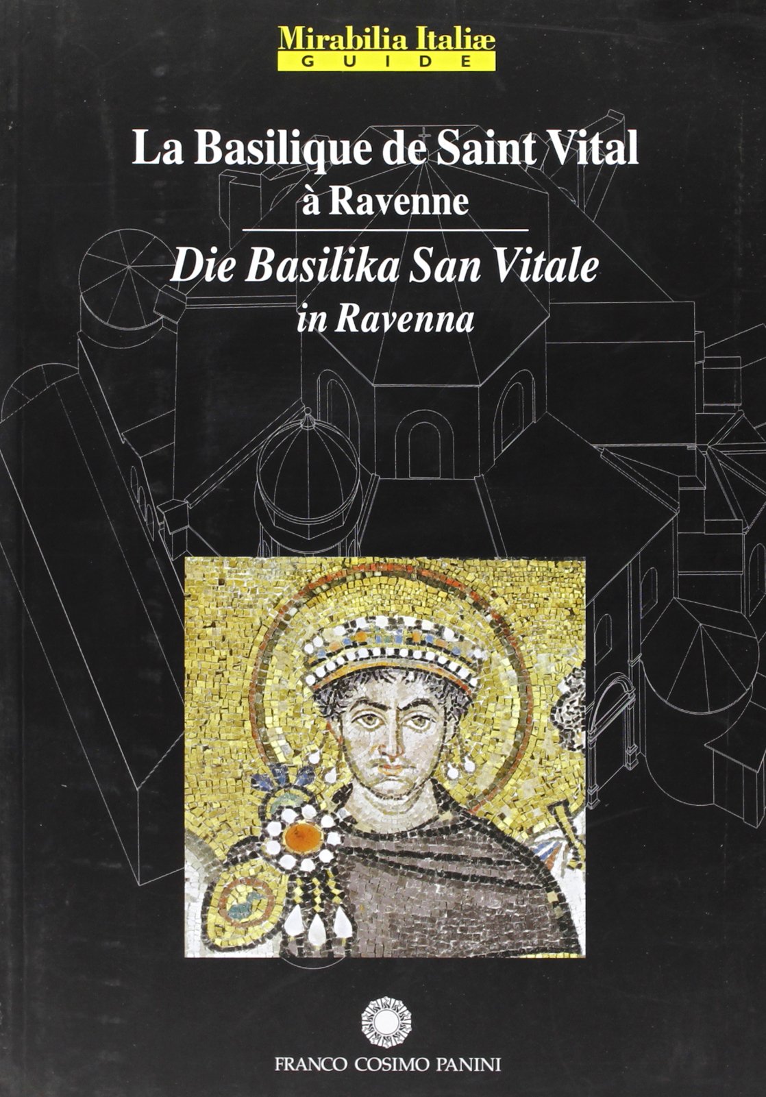 La Basilique de Saint Vital a Ravenna-Die Basilika San Vitale in Ravenna