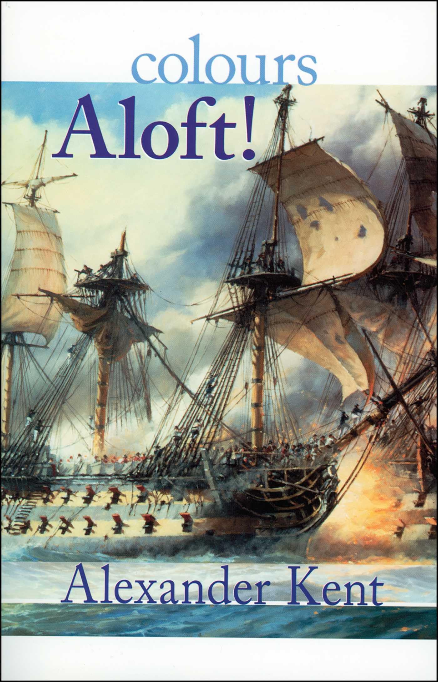 Colours Aloft!: 16 (The Bolitho Novels)