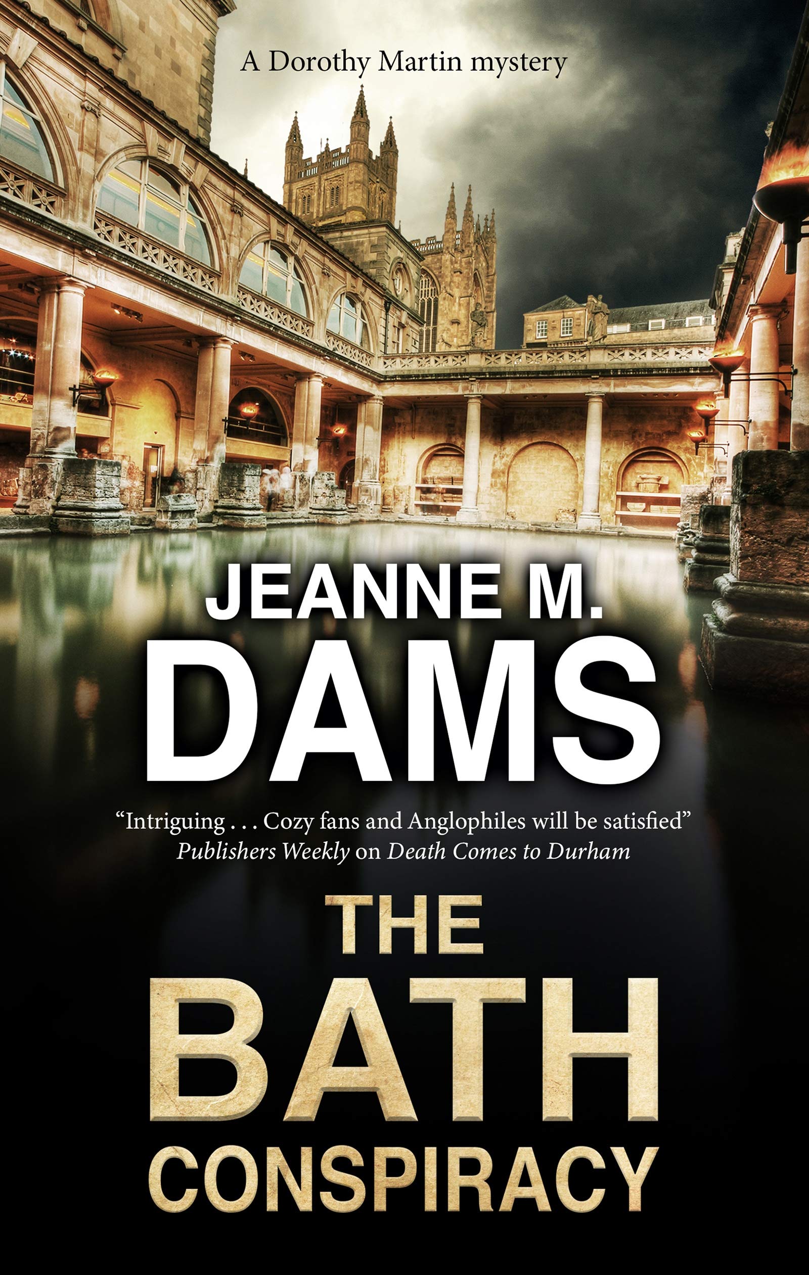 The Bath Conspiracy: 24 (A Dorothy Martin Mystery)