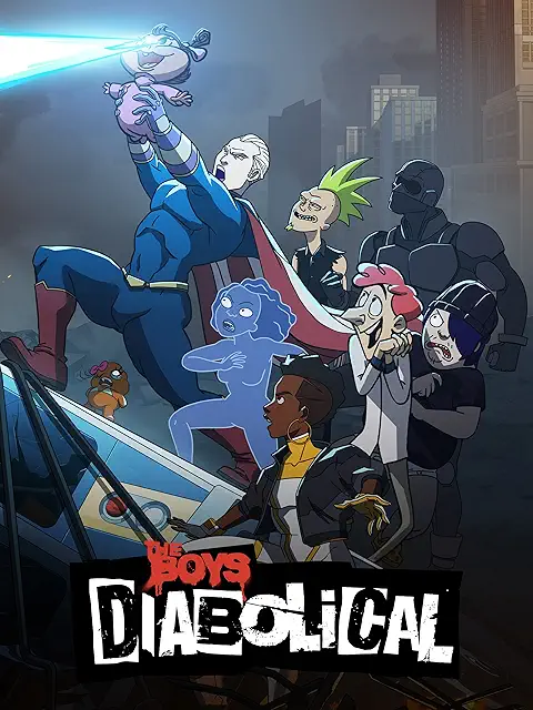 ザ･ボーイズ ダイアボリカル