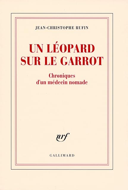 Portada de Un Leopard Sur le Garrot: Chroniques D un Medecin Nomade