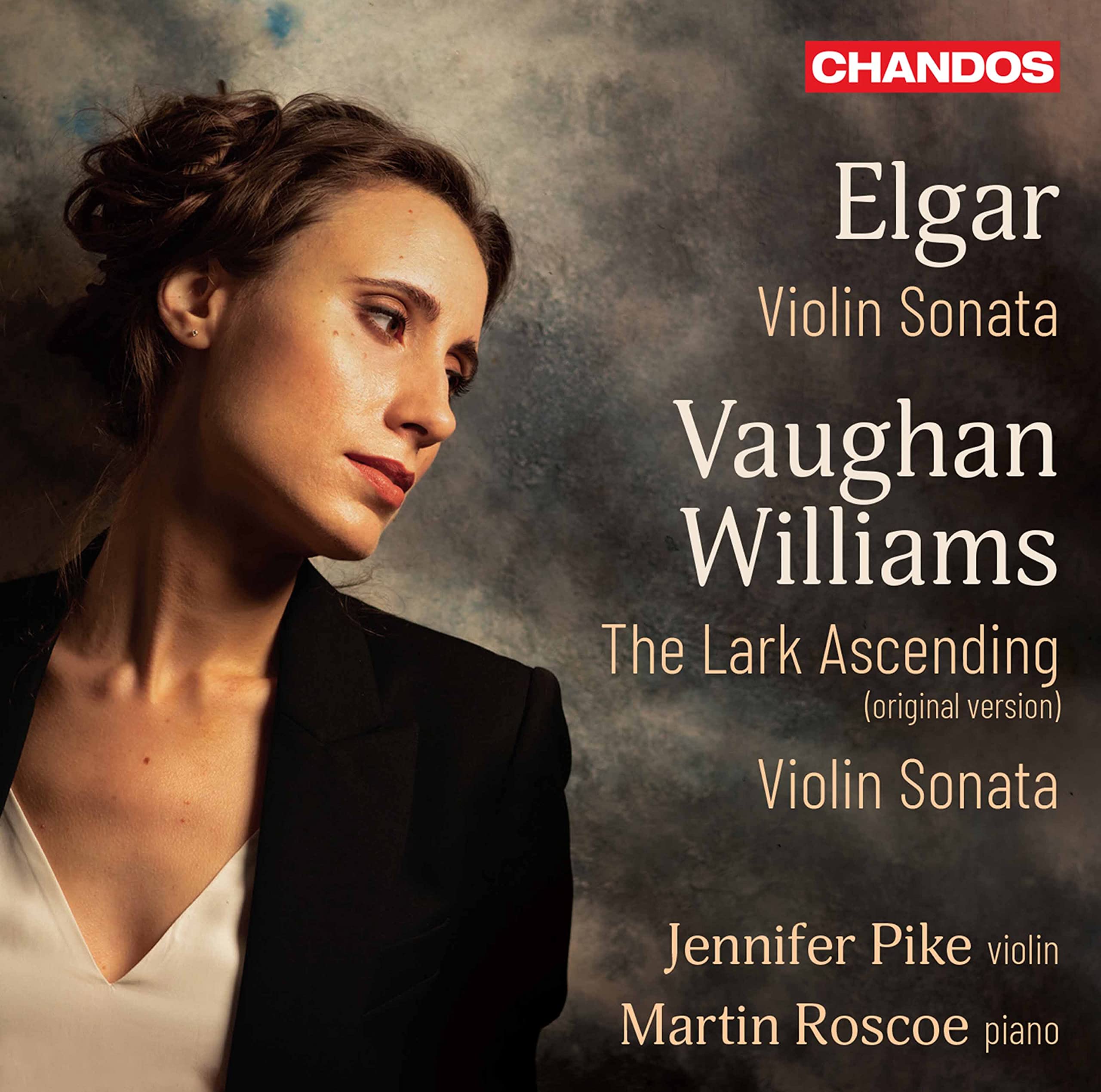 Sir Edward Elgar: Violin Sonata in E minor, Op. 82, Ralph Vaughan Williams: Sonata in A minor, The Lark Ascending (origi