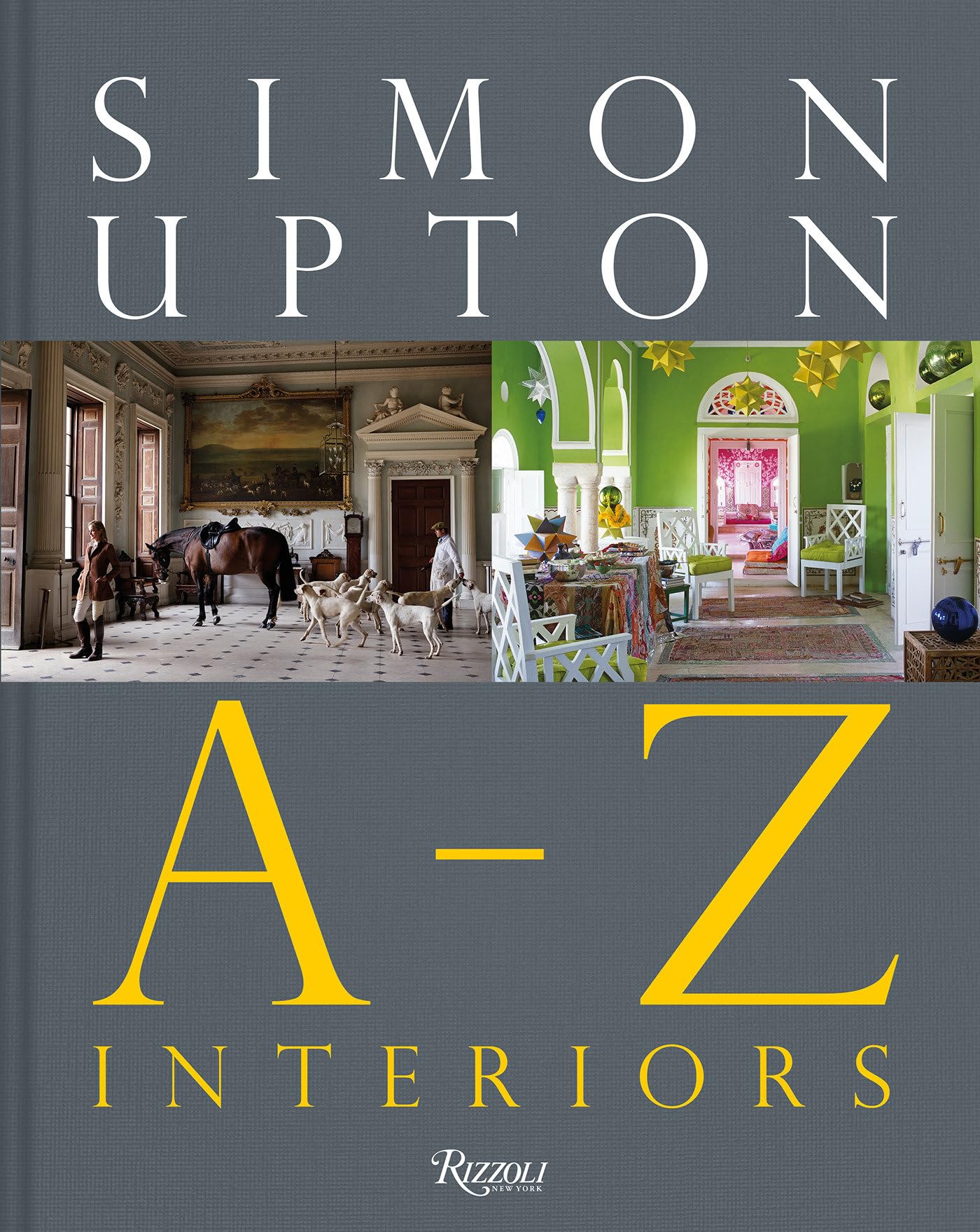 Simon Upton: A to Z Interiors