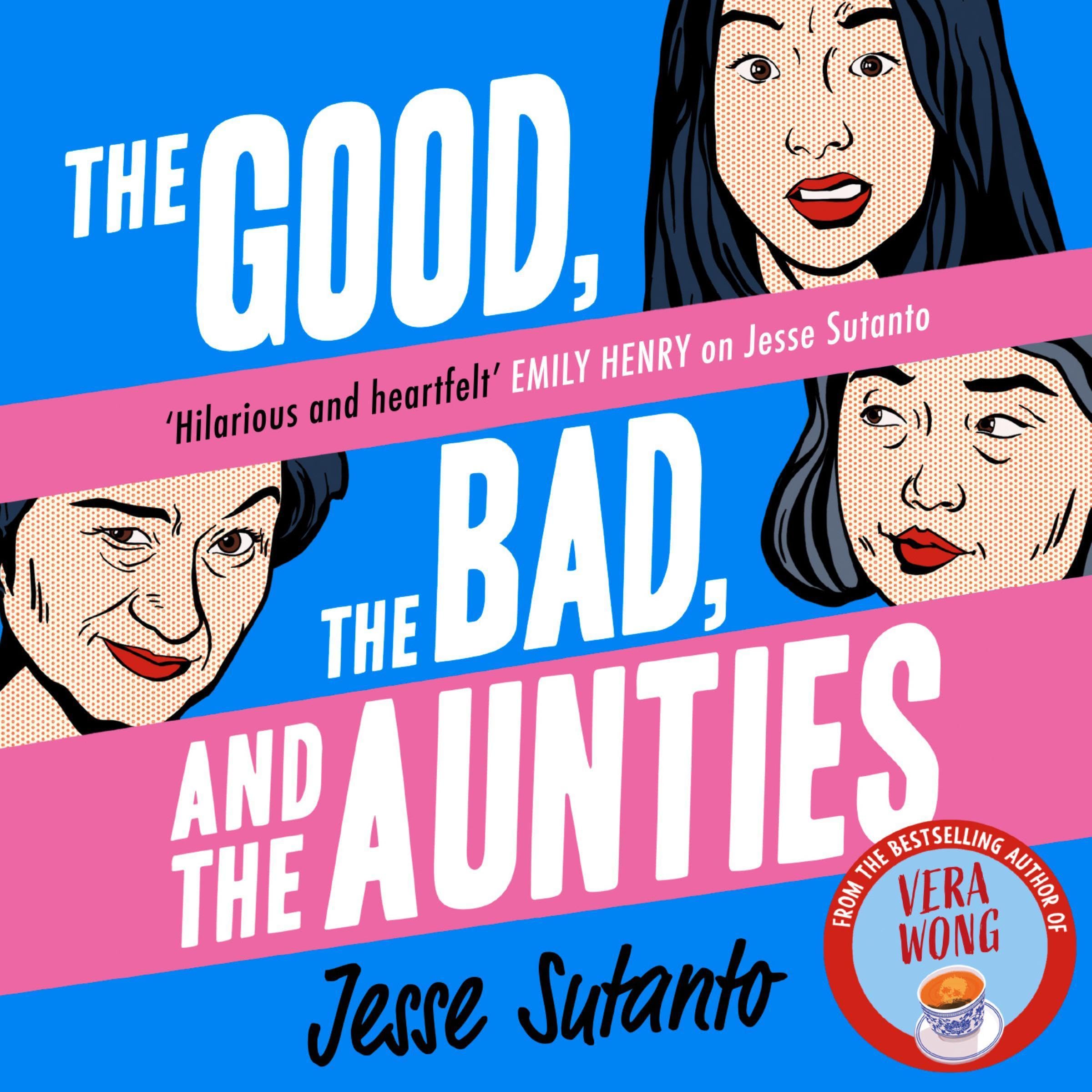 Cover art for The Good, the Bad, and the Aunties