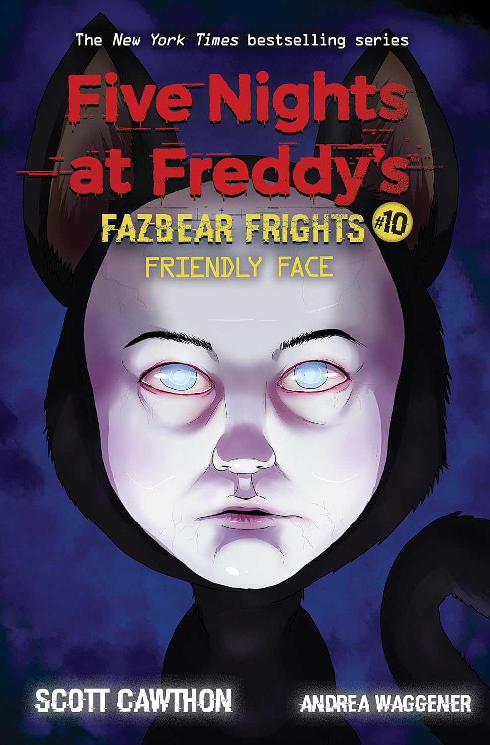 Friendly Face: An AFK Book (Five Nights at Freddy’s: Fazbear Frights