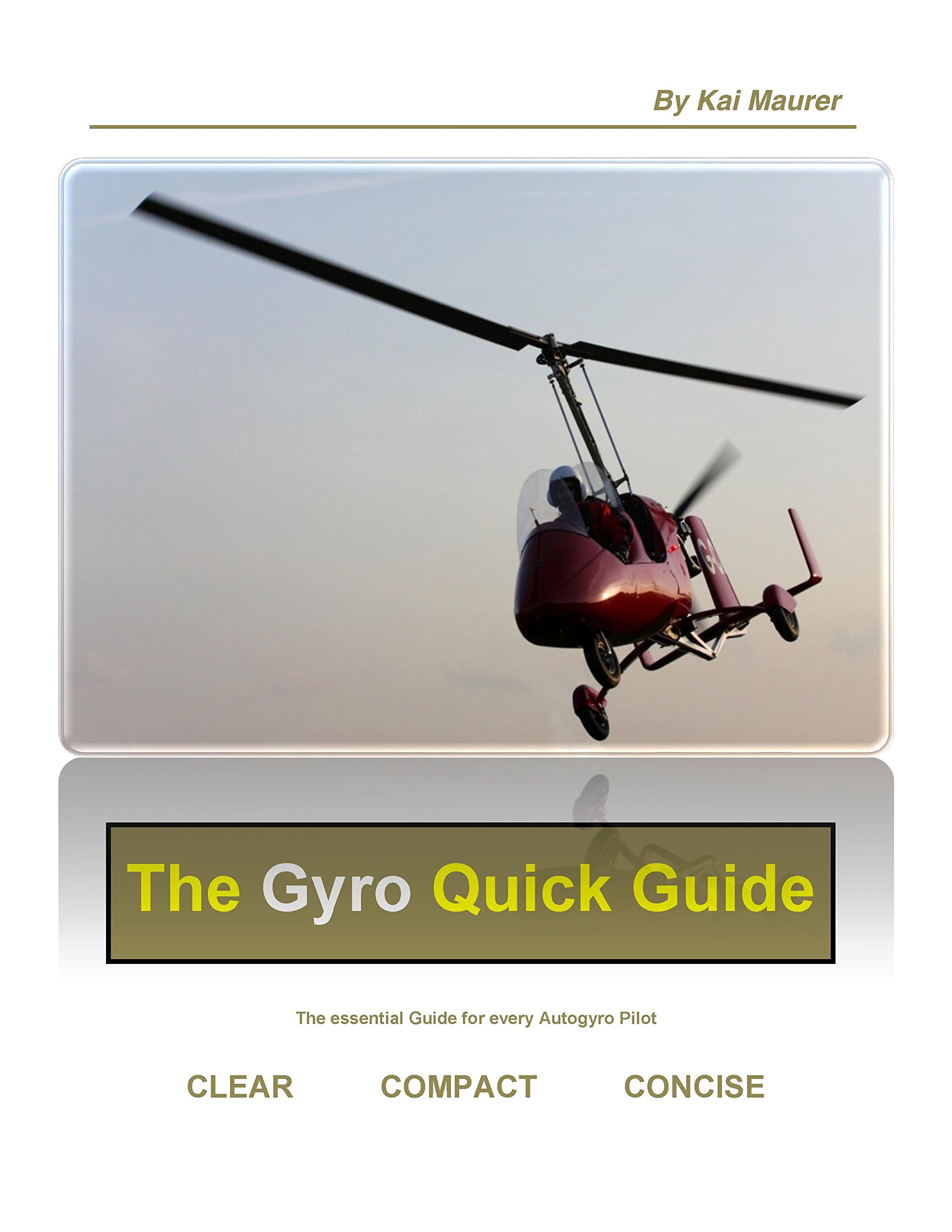 The Gyro Quick Guide: Version 2 (English Edition)