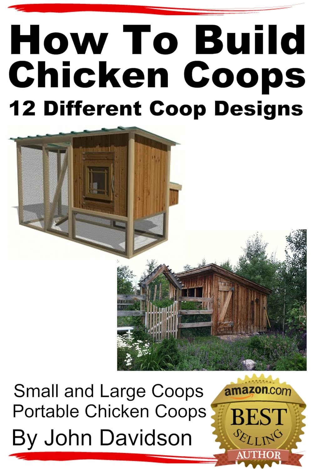 How to Build Chicken Coops 12 Different Coop Designs Small and Large