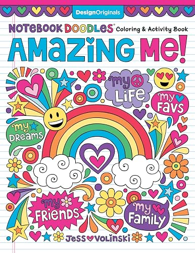 Notebook Doodles Amazing Me!: Coloring &amp; Activity Book (Design Originals) 32 Inspiring Designs; Beginner-Friendly Empowering Art Activities for Tweens, on High-Quality Extra-Thick Perforated Paper