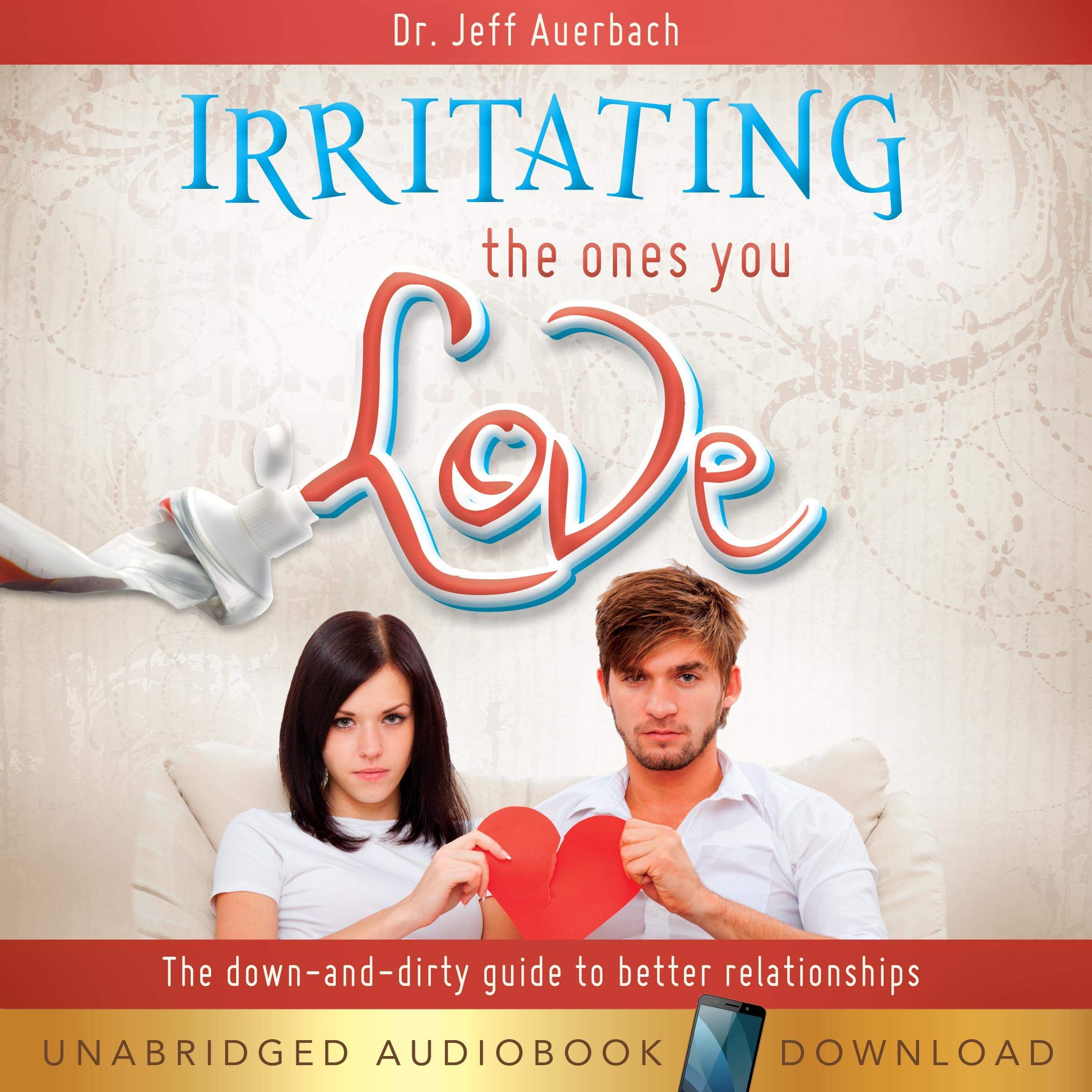 Cover art for Irritating the Ones You Love