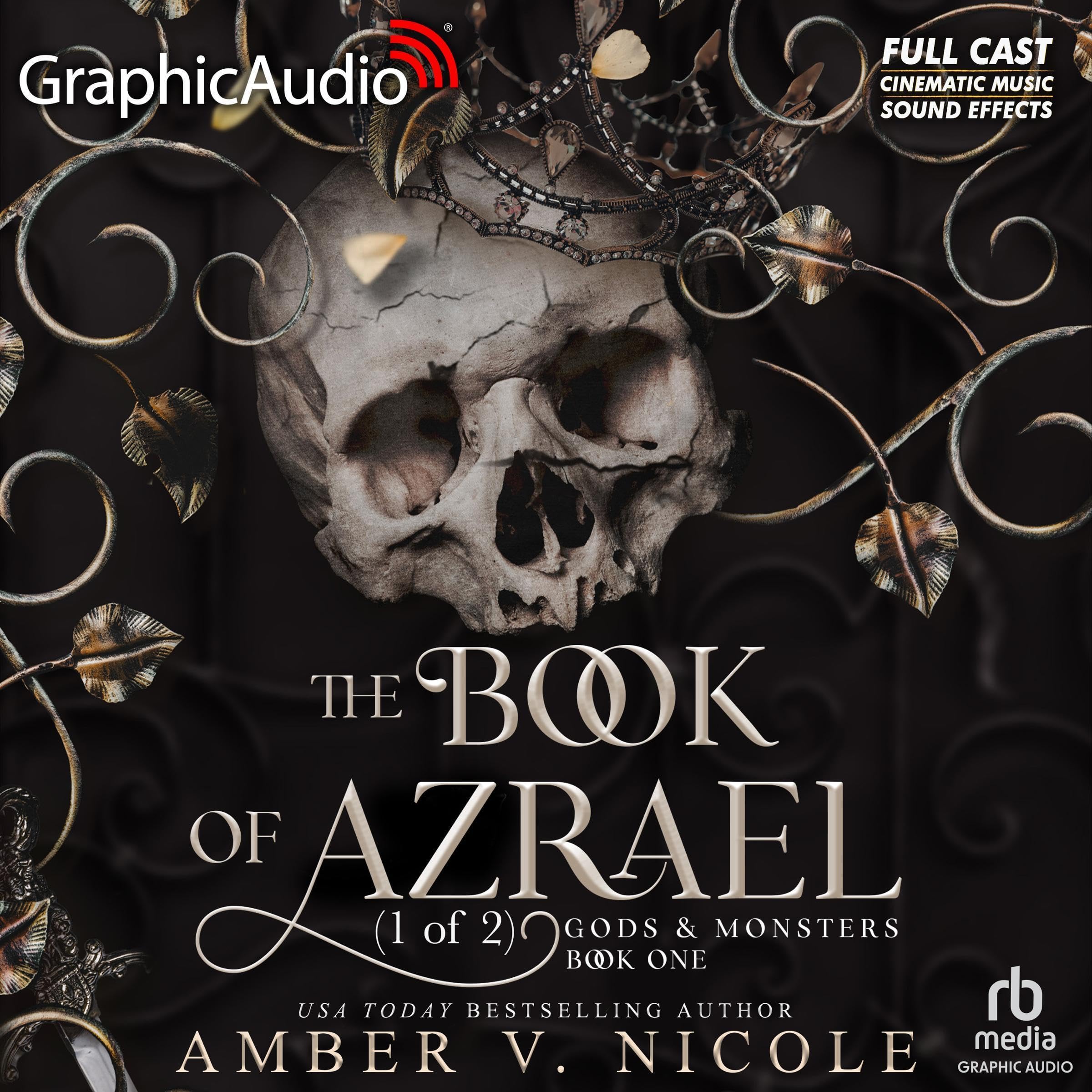The Book of Azrael (Part 1 of 2) (Dramatized Adaptation)