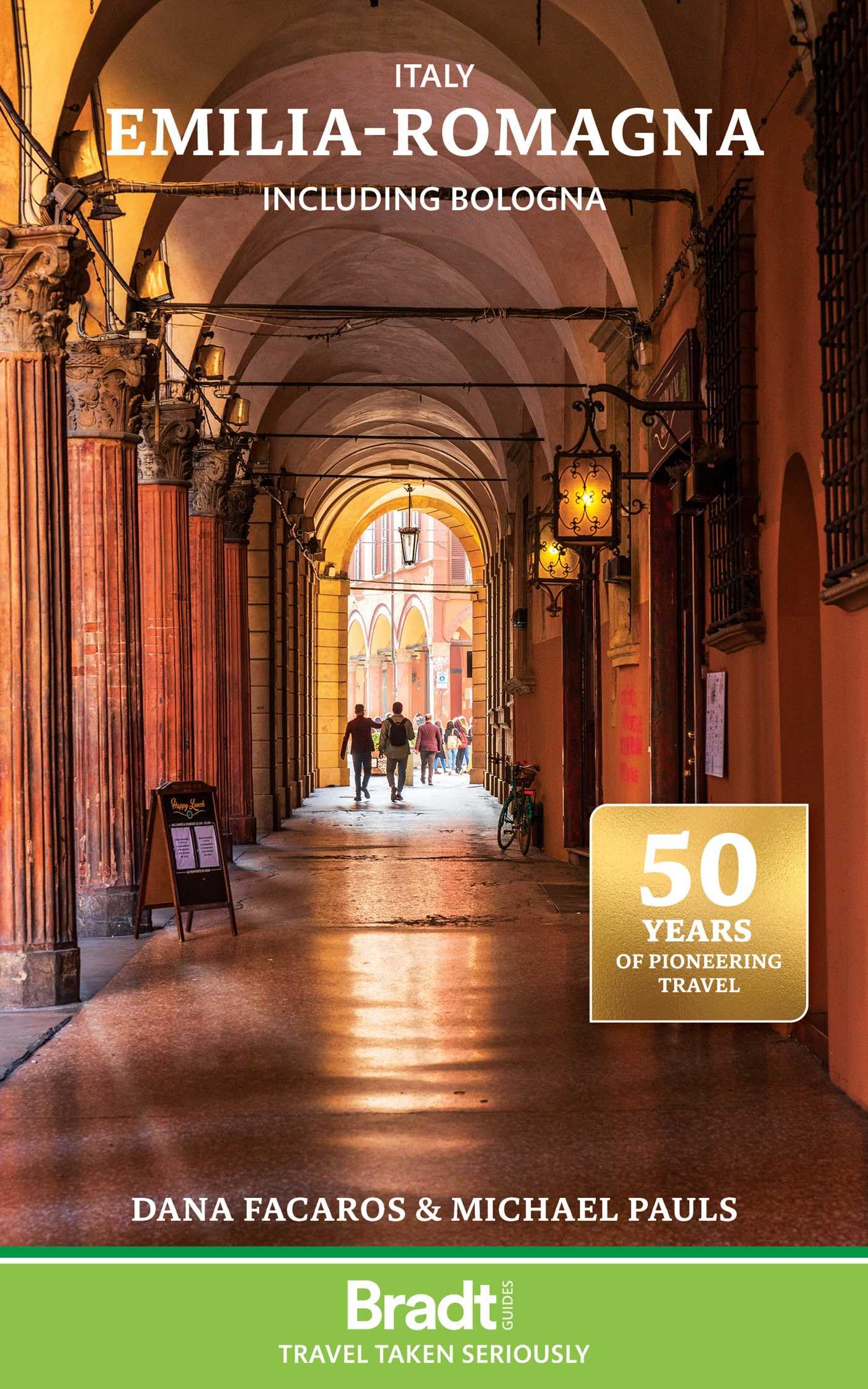 Bradt Italy: Emilia-Romagna (Travel Guide) including Bologna