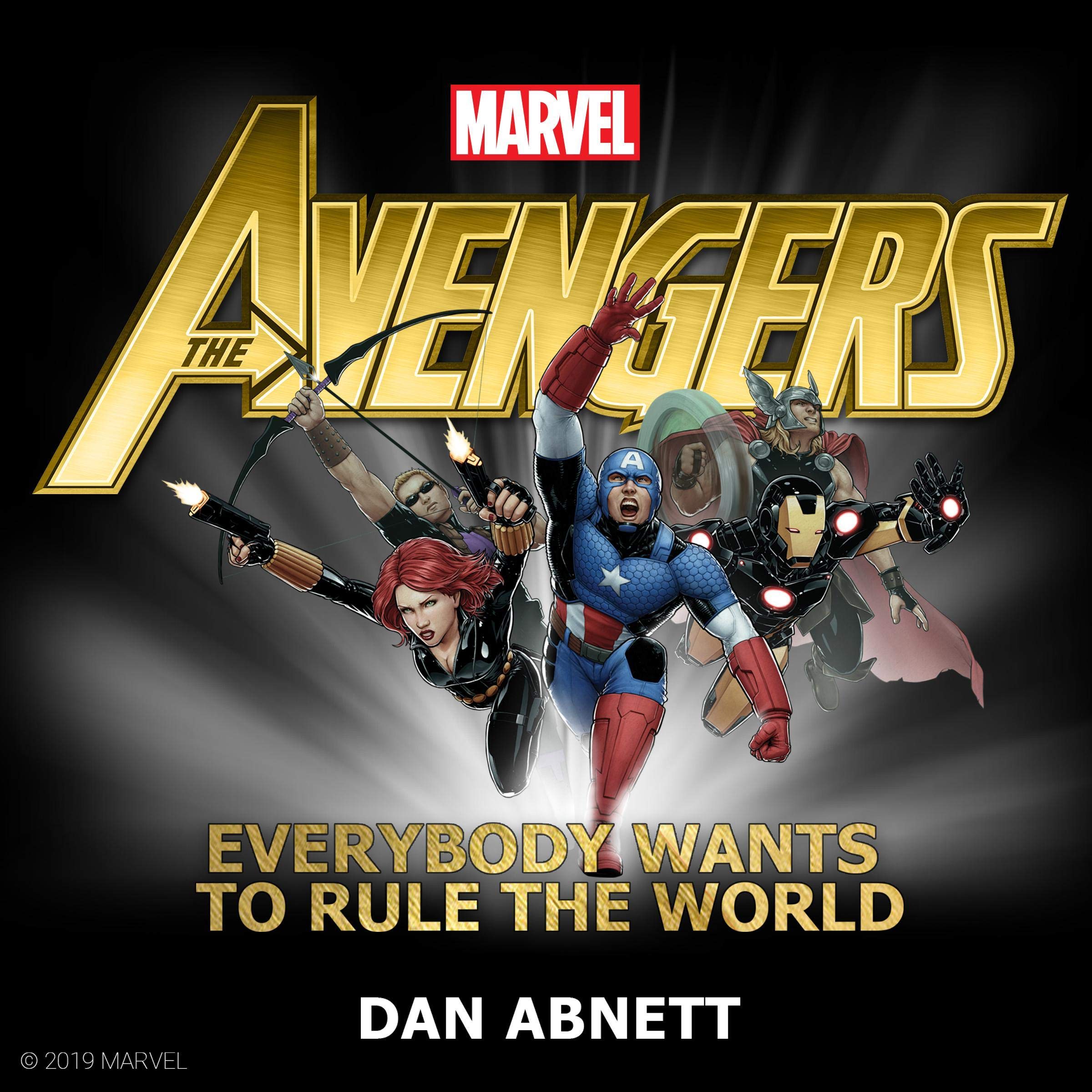 Cover art for The Avengers: Everybody Wants to Rule the World