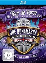 Joe Bonamassa: Tour De Force Live In London, Royal Albert