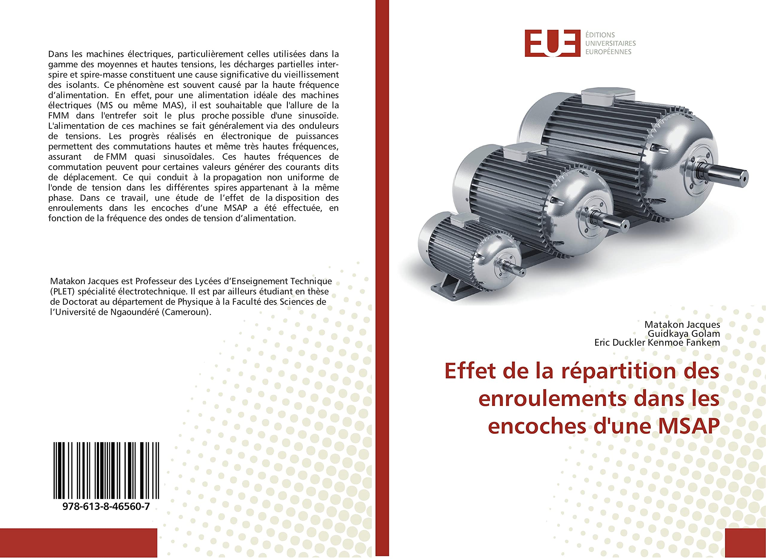 Effet de la répartition des enroulements dans les encoches d'une