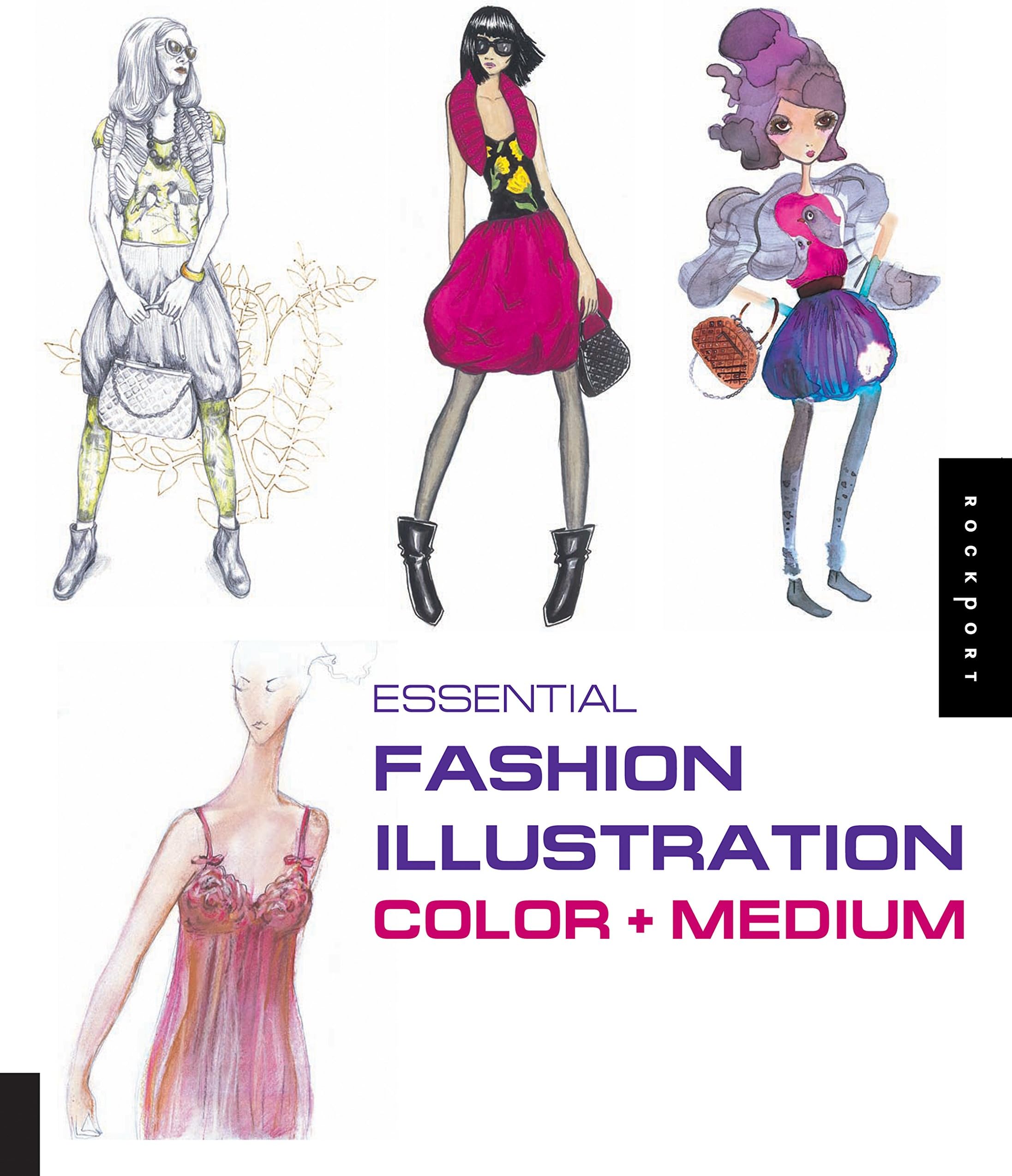 Essential Fashion Illustration: Color and Medium Paperback – October 15, 2008