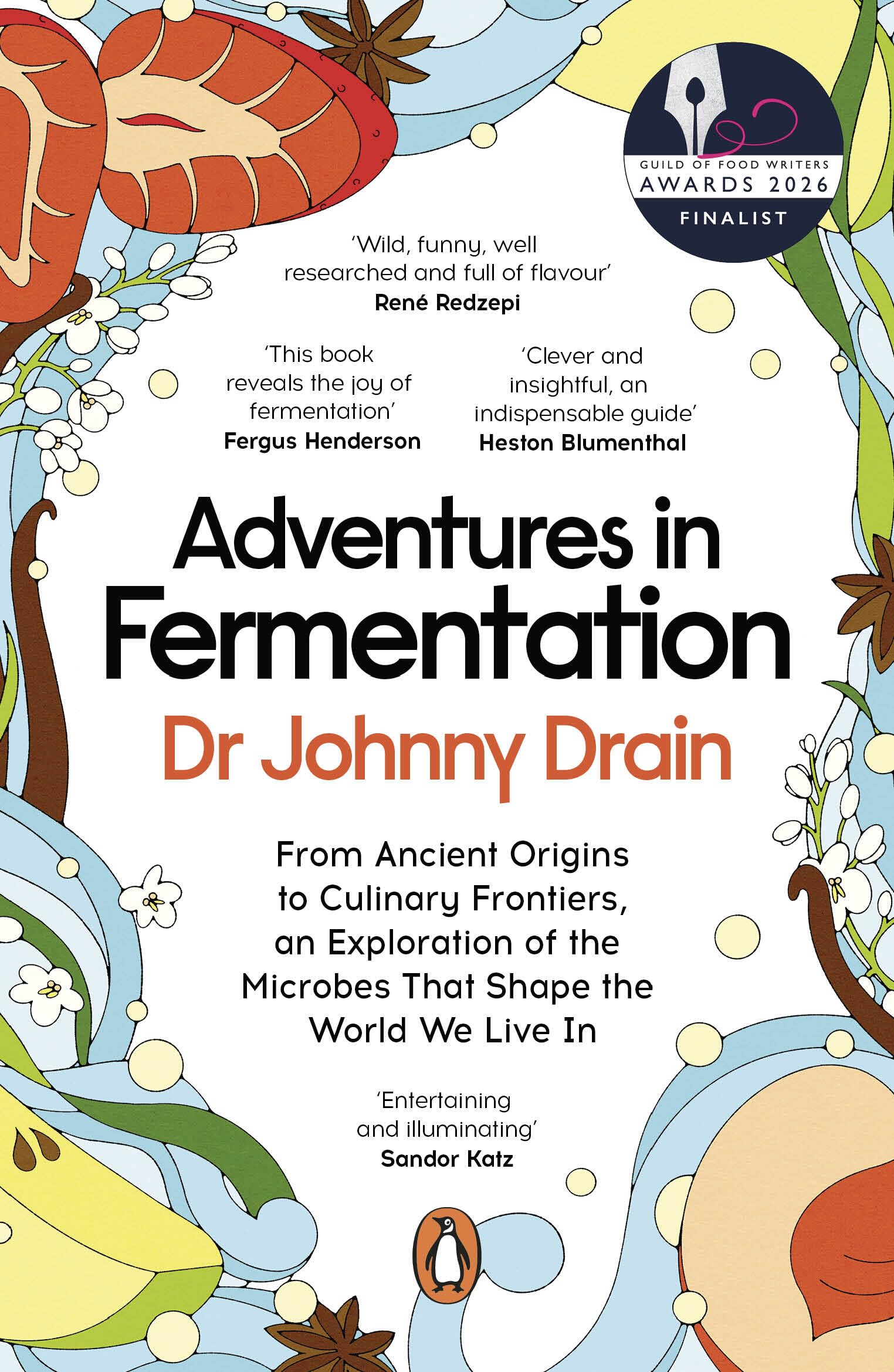 Adventures in Fermentation by Dr Johnny Drain Paperback