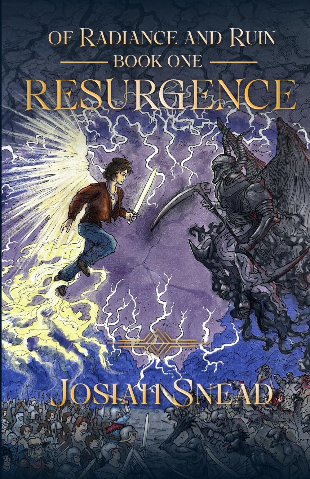 Resurgence: Of Radiance and Ruin Book 1