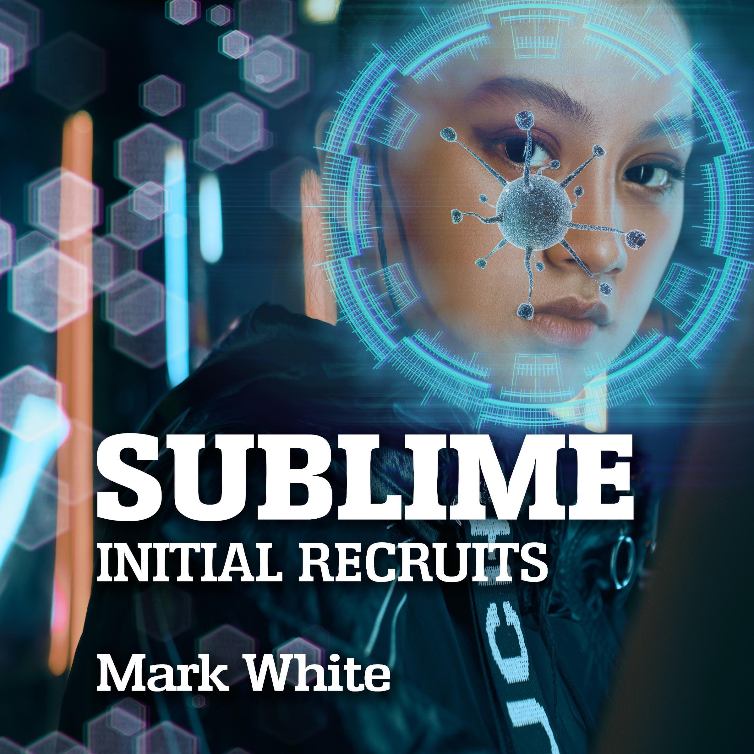 SUBLIME: Initial Recruits