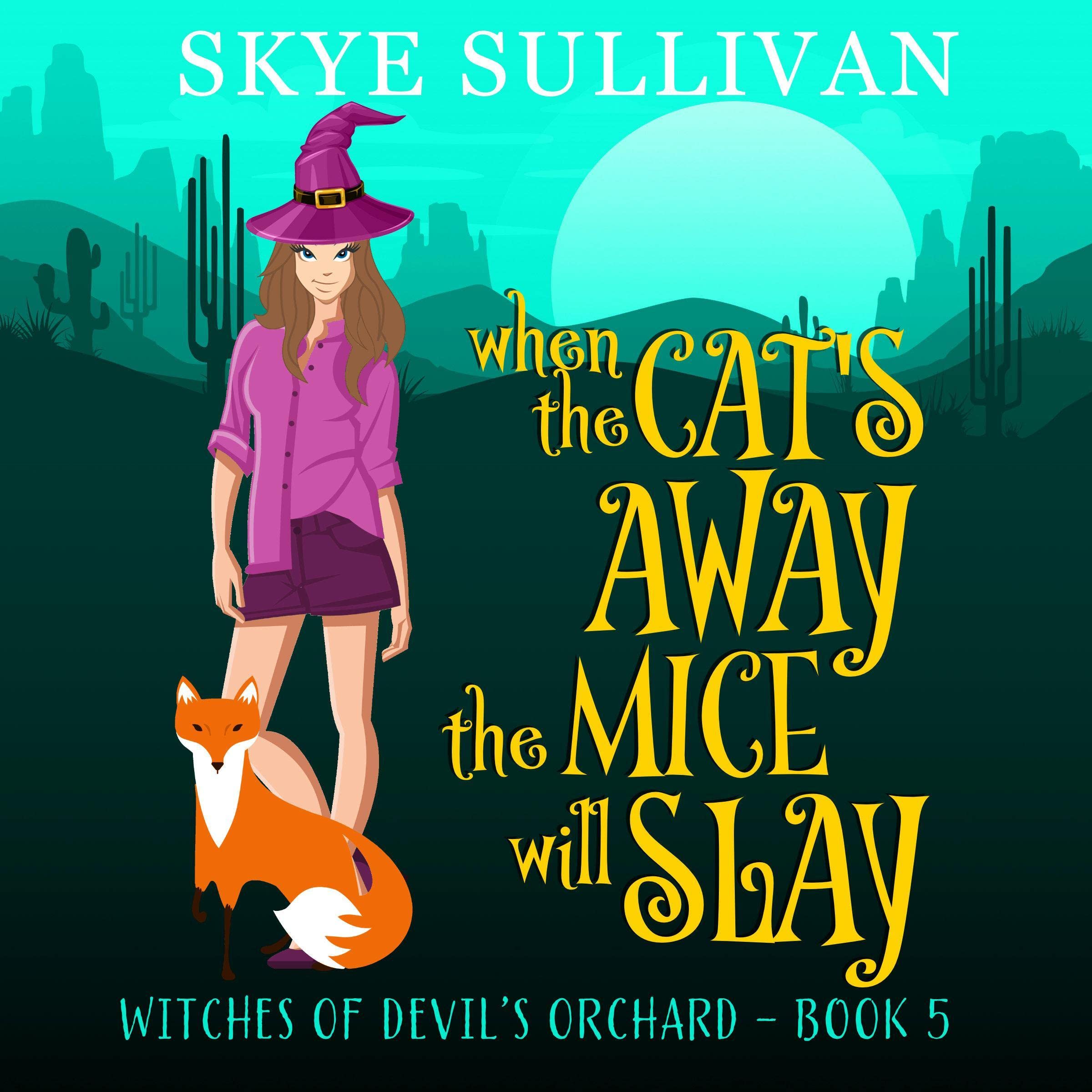 Cover art for When the Cat's Away the Mice Will Slay