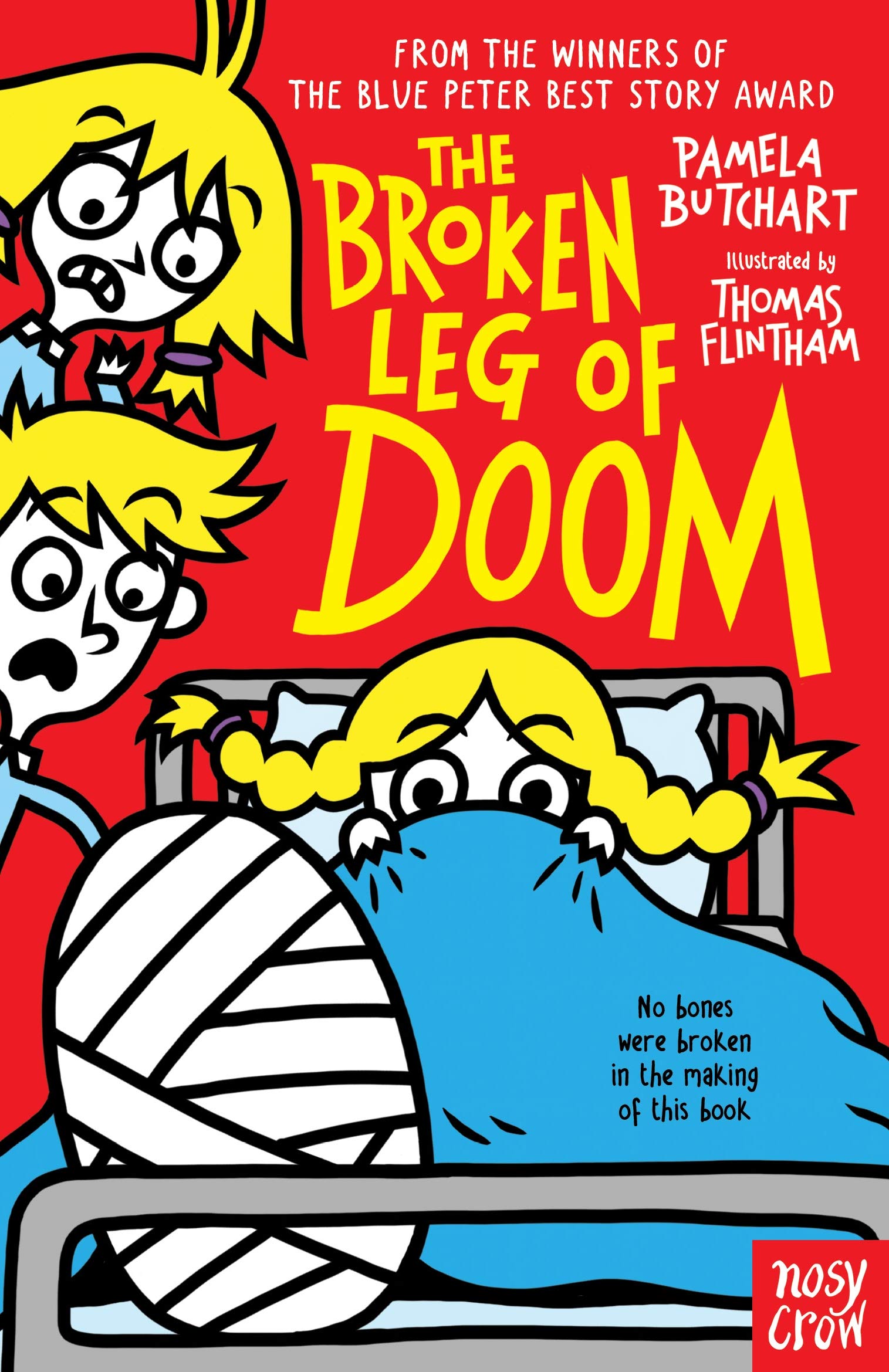 The Broken Leg of Doom by Pamela Butchart, Thomas Flintham - 9781788007870