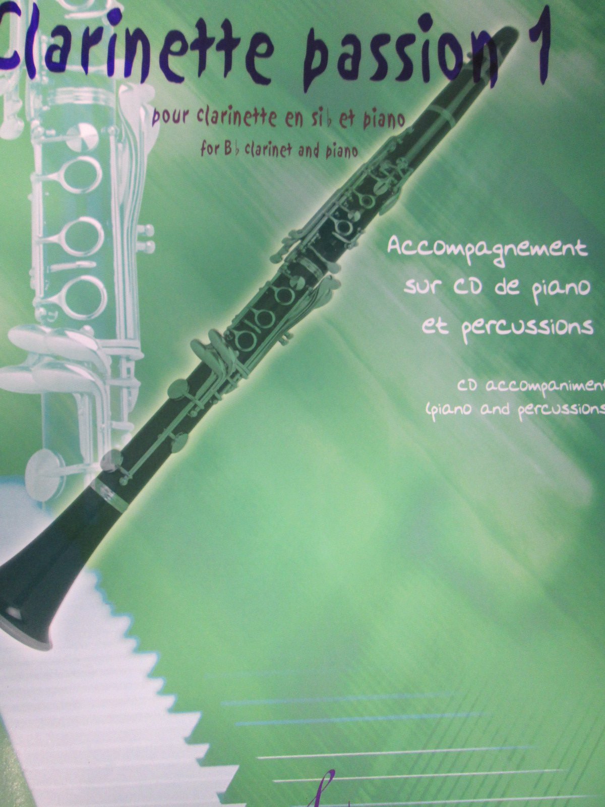 Clarinette passion volume 1