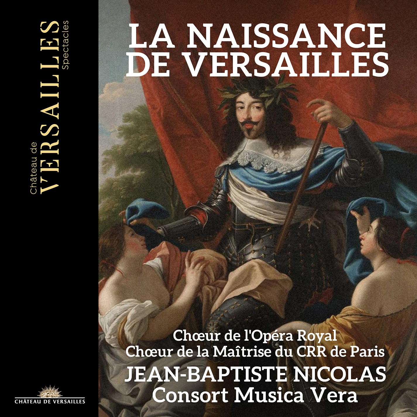 La Naissance de Versailles - Musique Classique et Récitals