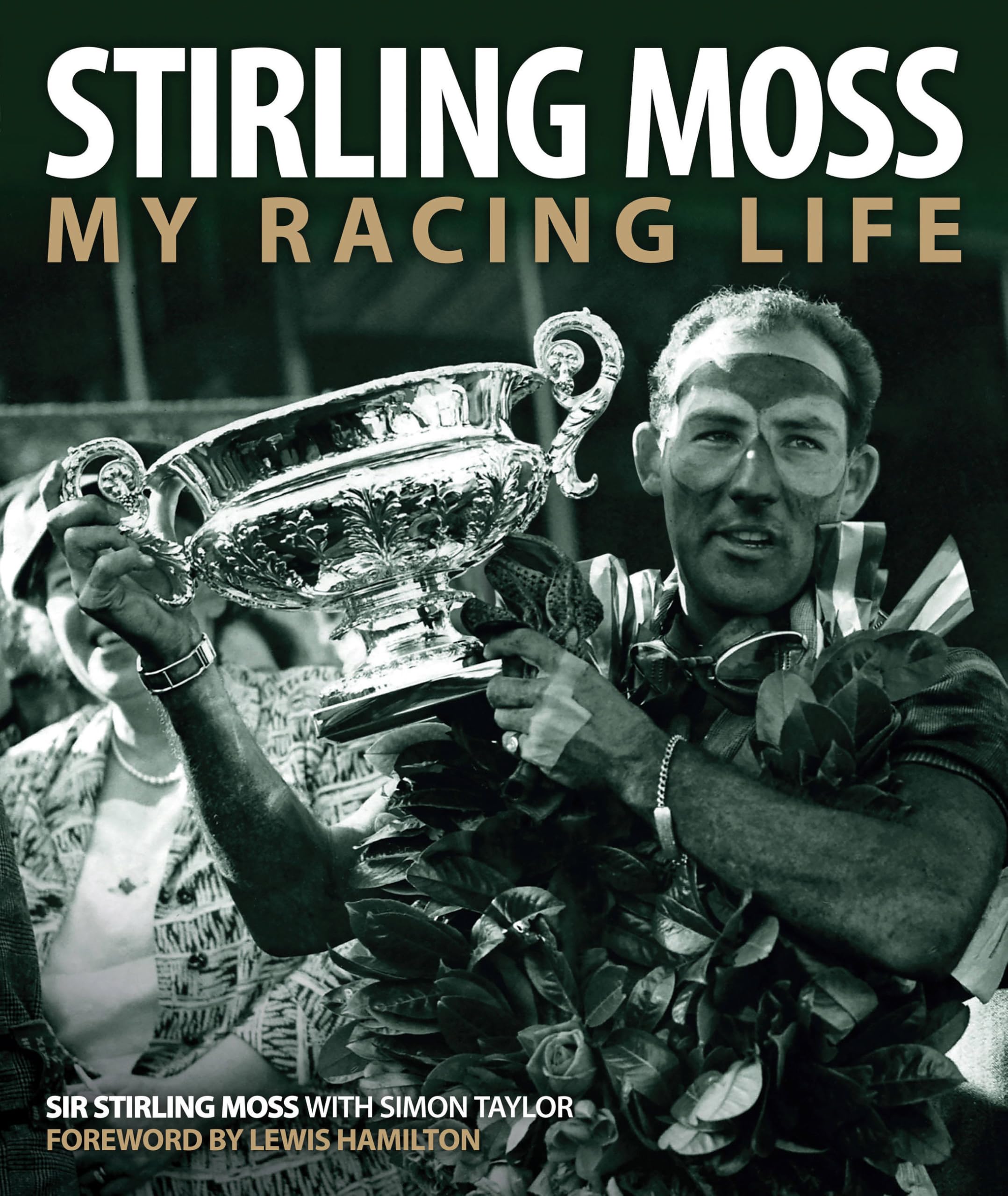 STIRLING MOSS MY RACING LIFE BOOK AUTOBIOGRAPHY LOTUS VANWALL MERCEDES GP F1