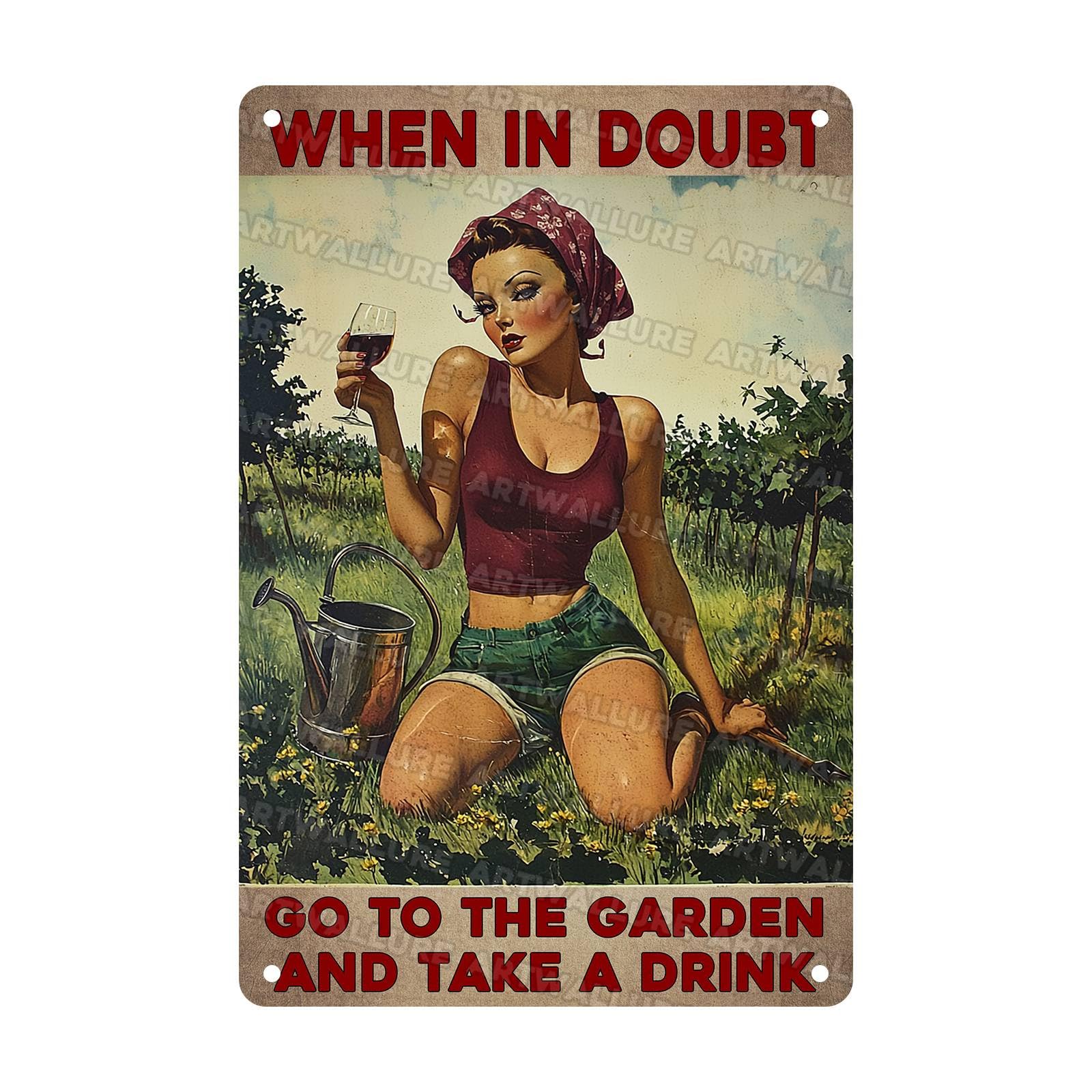 Retro Garden Metal Poster Rustic Home Decor Vintage Tin Plaque When In Doubt Go To The Garden Drink Quote 8x12Inch