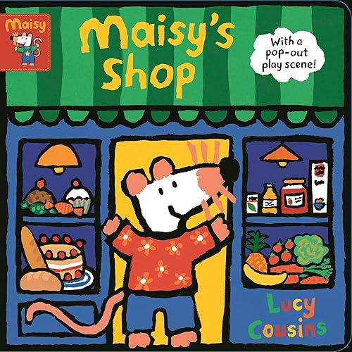 Maisy's Shop: With a pop-out play scene!
